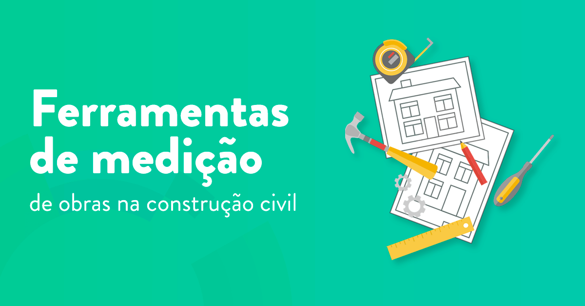 Ferramentas de medição de obras na construção civil